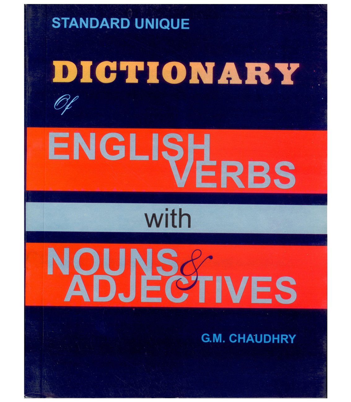 Dictionary of English Verbs, Nouns & Adjectives