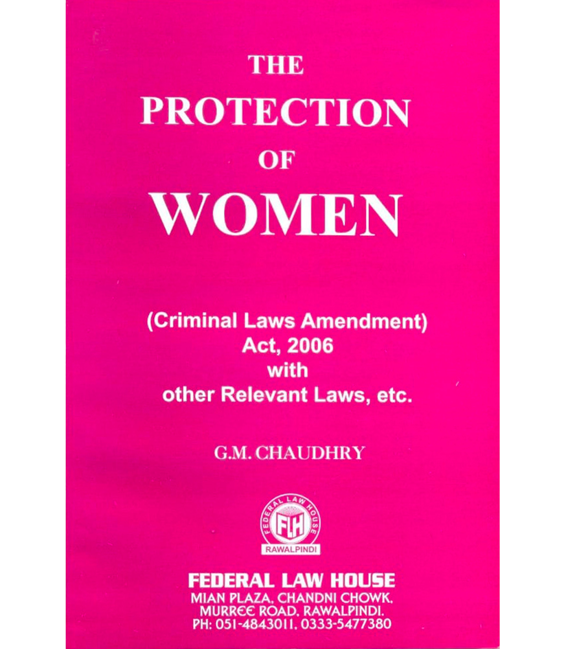 The Protection of Women Laws